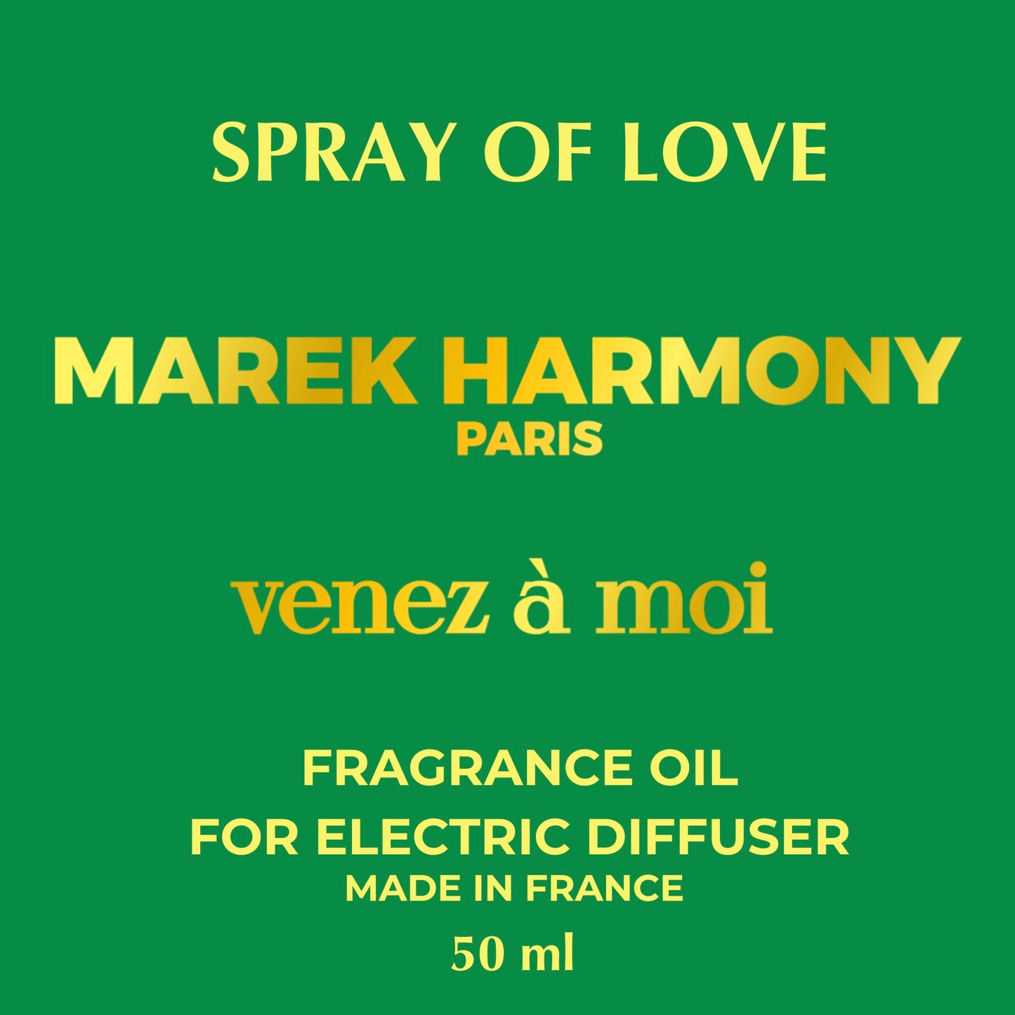 SPRAY OF LOVE GREEN - Fragrance Oil for Electric Diffuser